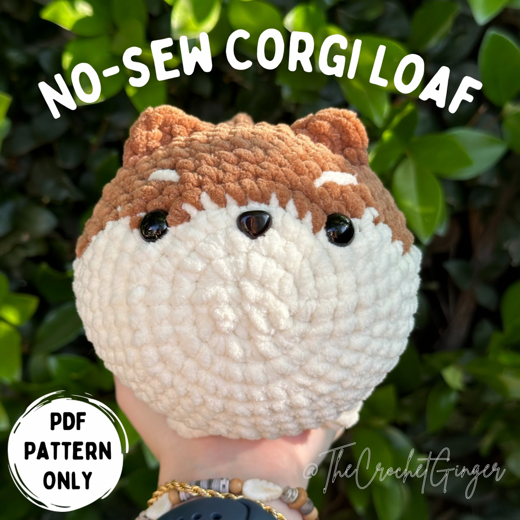 No-Sew Corgi Loaf || Digital Crochet Pattern