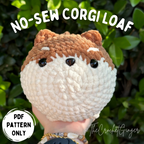 No-Sew Corgi Loaf || Digital Crochet Pattern